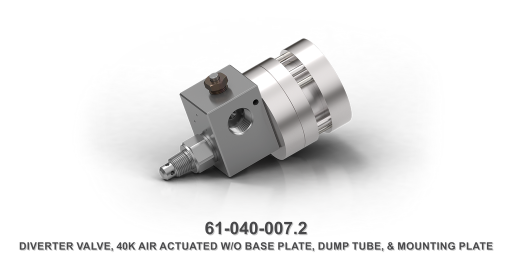 40K Air Diverter Valve without Base Plate, Dump Tube or Mounting Plate
