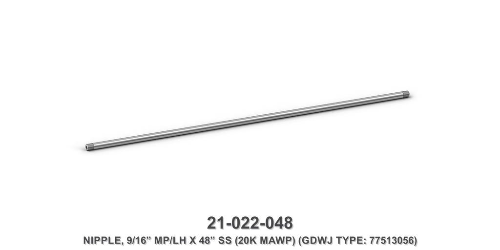 20K MAWP 9/16" MP/LH x 48" Stainless Steel Nipple