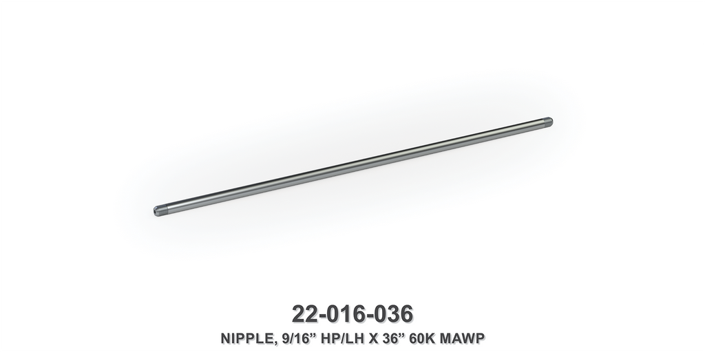 60K MAWP 9/16" HP/LH 36" Nipple